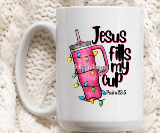 Jesús llena mi copa - taza
