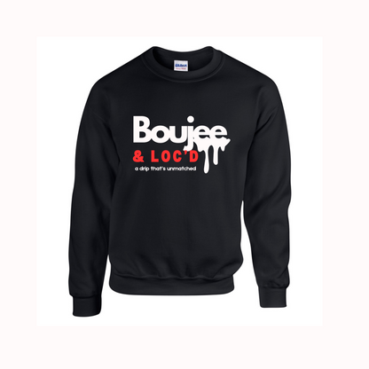 Boujee & Loc'd Crewneck