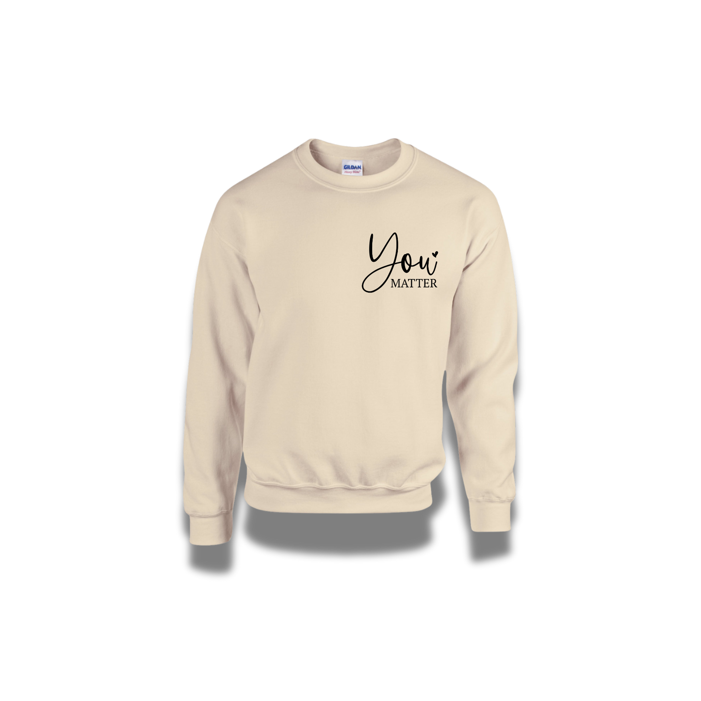 You Matter- Positive Messages Matter Crewneck