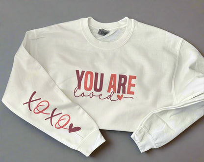 You are Loved Crew Neck